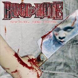 New Blood... More Victims